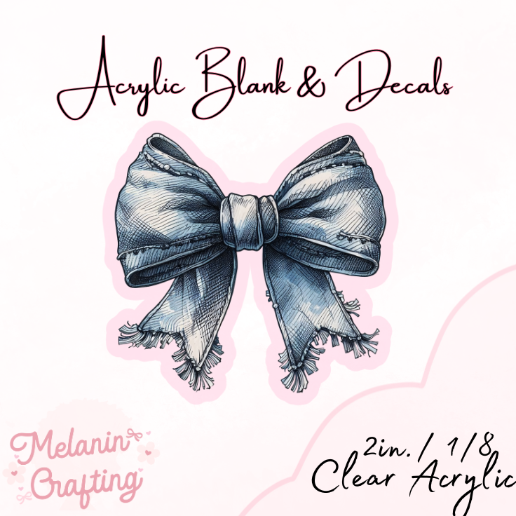 Jeans Bow Acrylic Blank & Decal Set