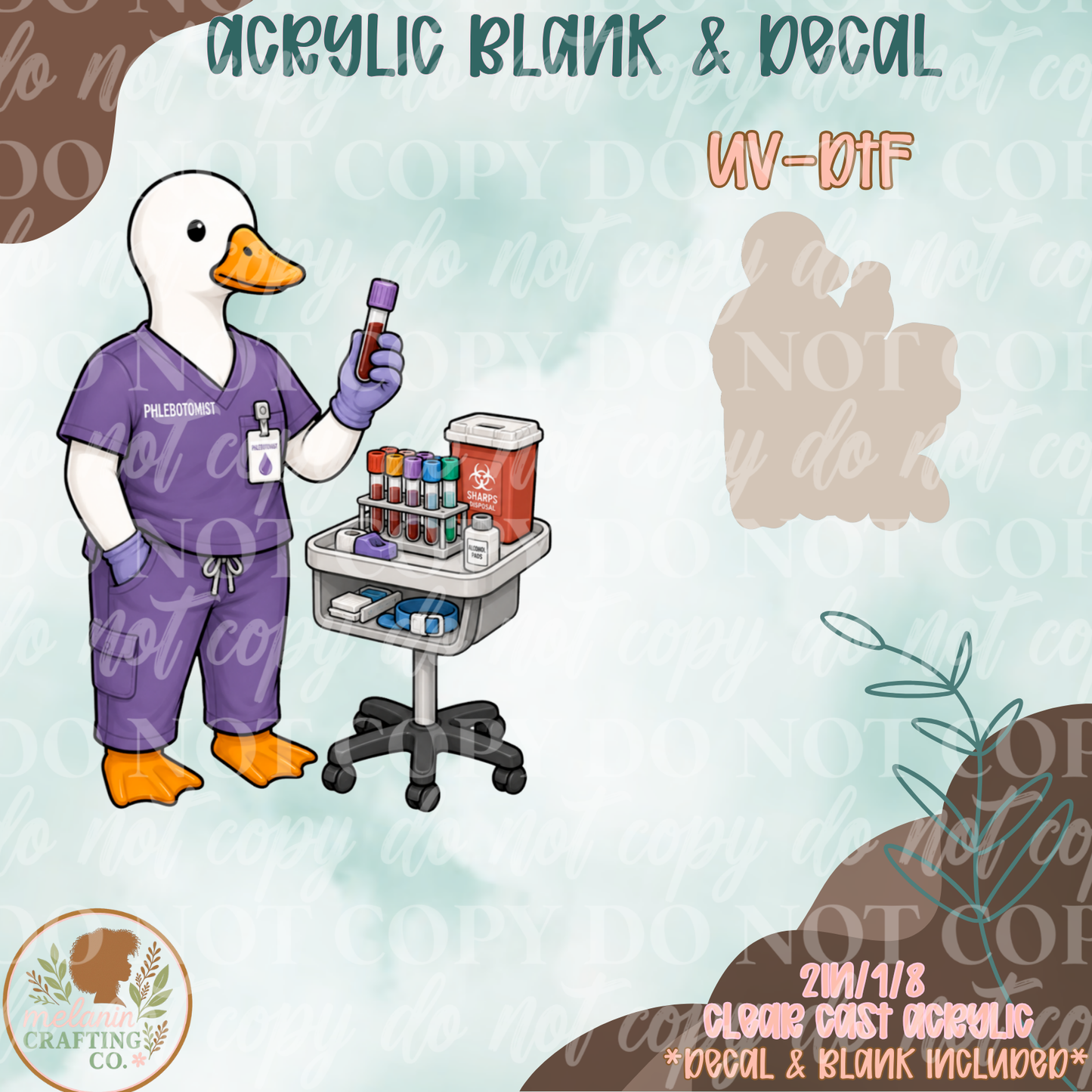 Phlebotomist Goose UV DTF Acrylic Blank Set