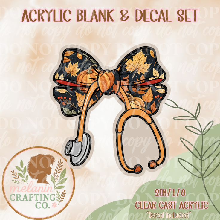 Autumn Nurse Stethoscope Acrylic Blank & Decal Set
