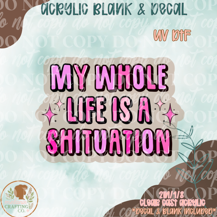 Shituation UV DTF Acrylic Blank Set