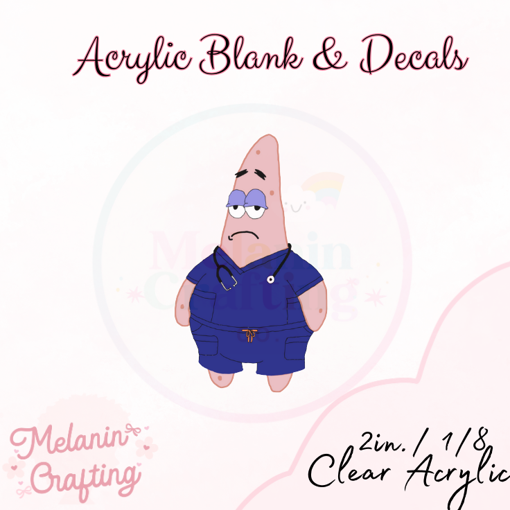 Star Nurse Acrylic Blank & Decal Set