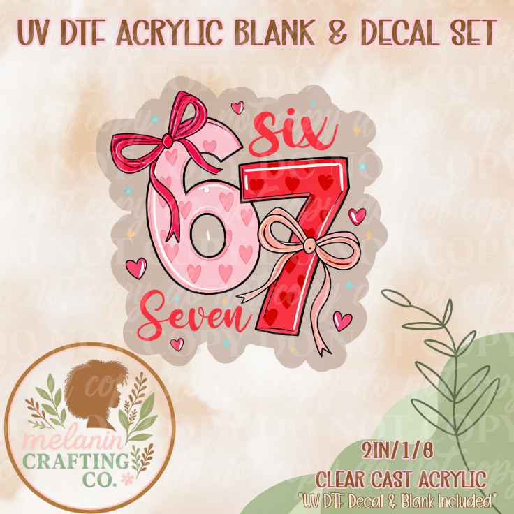 67 Love UV Dtf Acrylic Blank & Decal Set