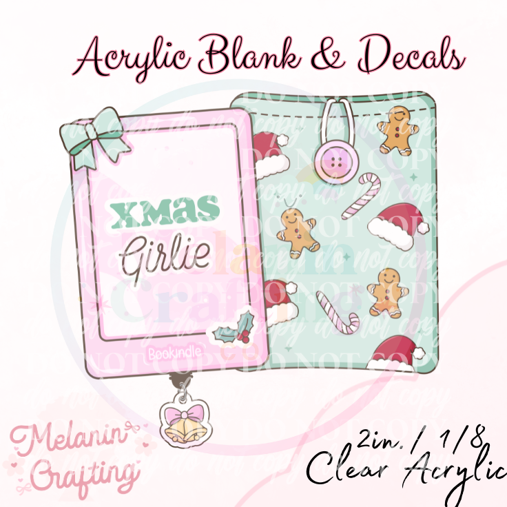 Xmas Girlie Acrylic Blank & Decal Set