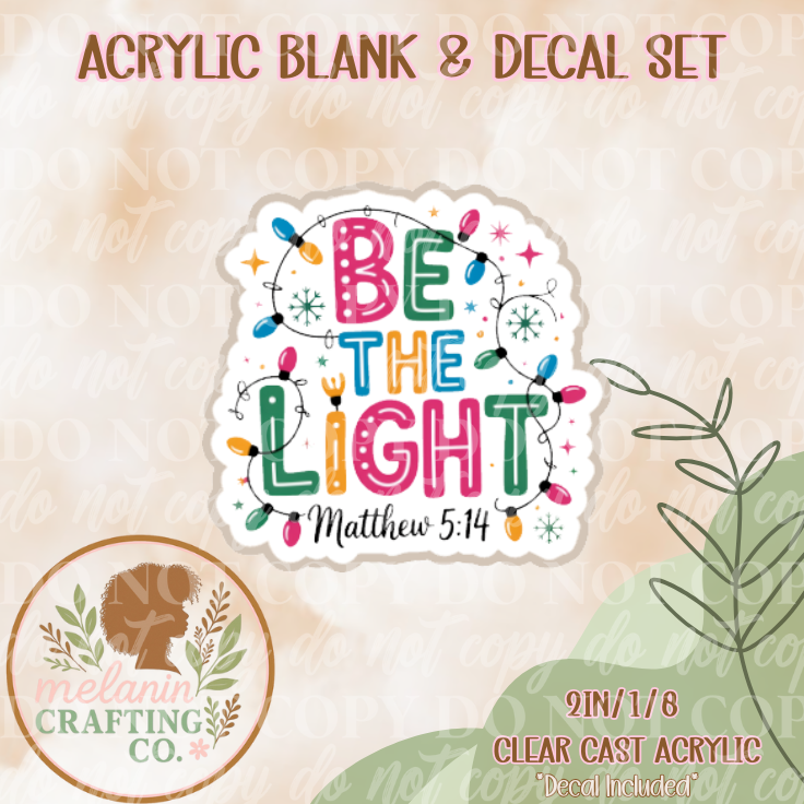 Matthew 5:14 Acrylic Blank & Decal Set