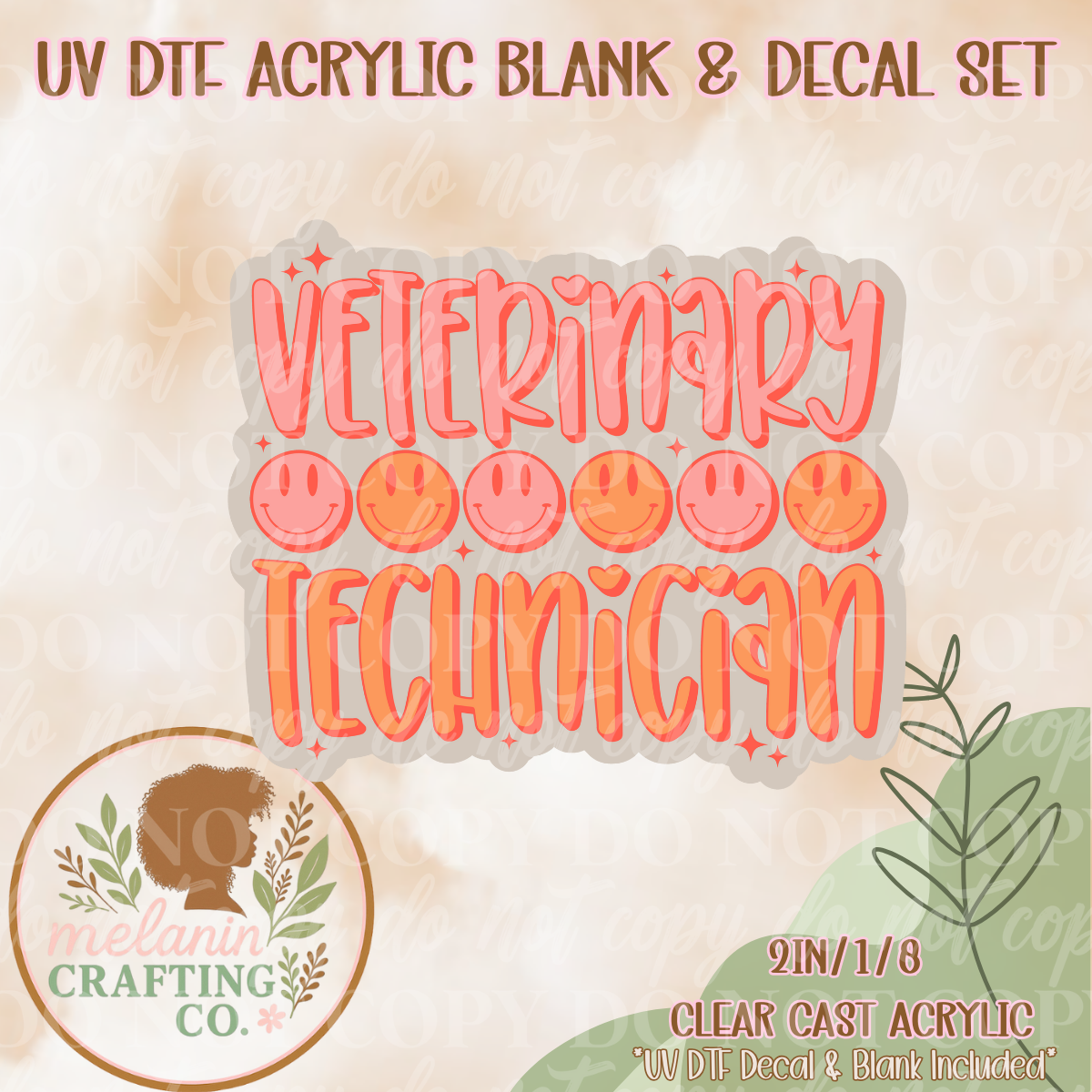 Vet Tech UV Dtf Acrylic Blank & Decal Set