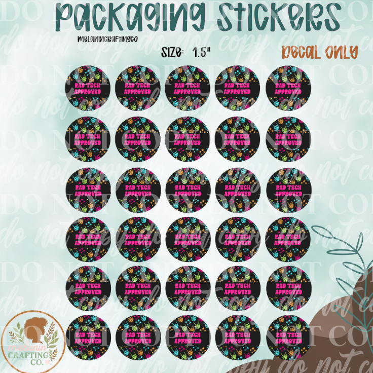 Rad Tech Approved Packaging Stickers