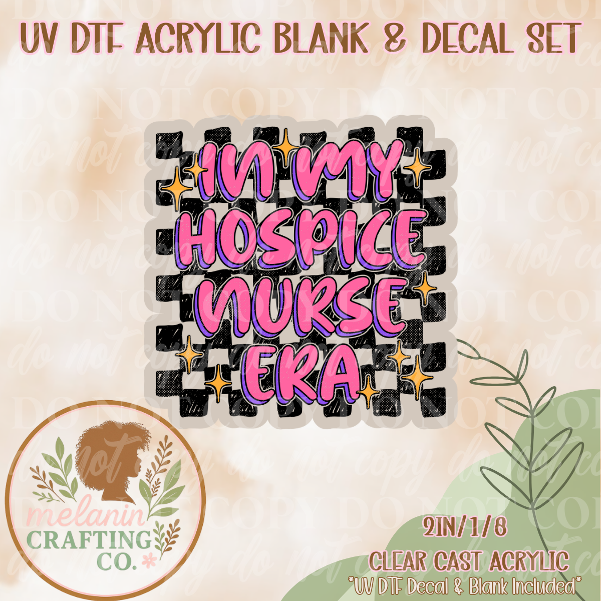 Checkered Hospice Nurse UV Dtf Acrylic Blank & Decal Set
