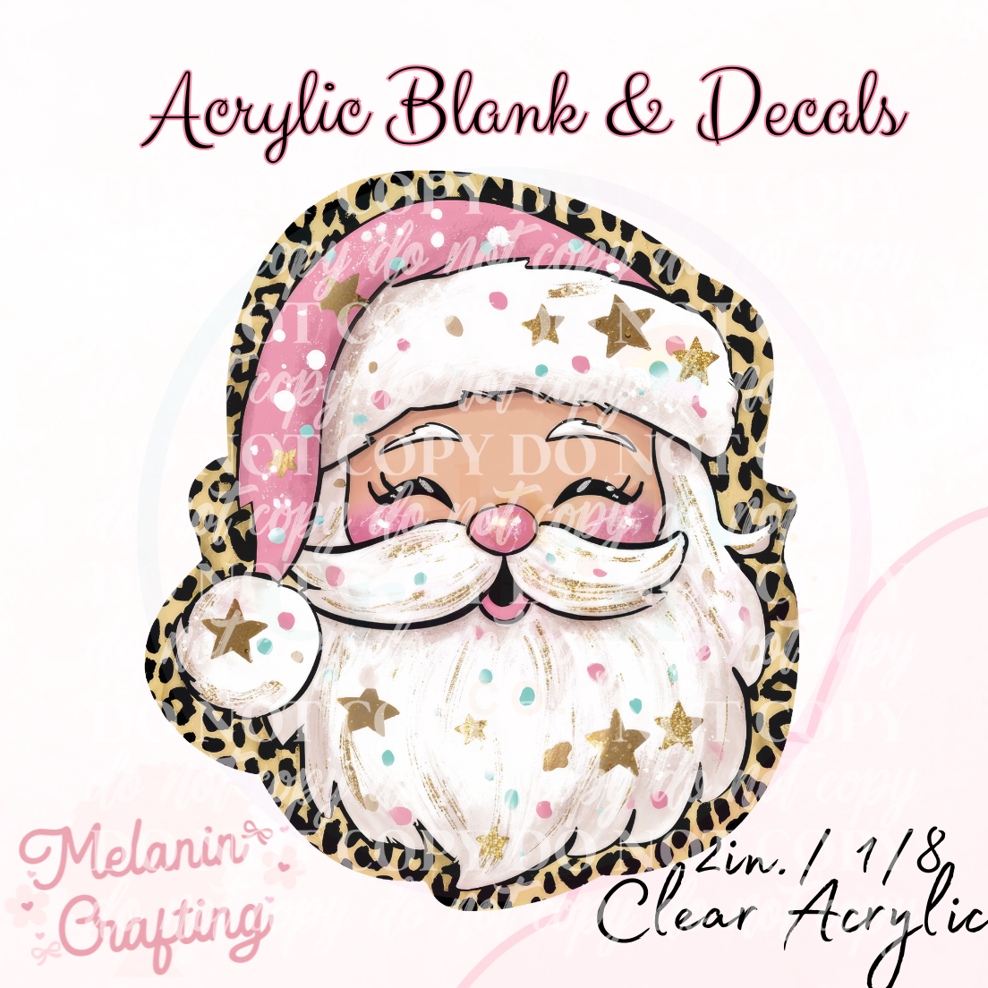 Leopard Santa Acrylic Blank & Decal Set