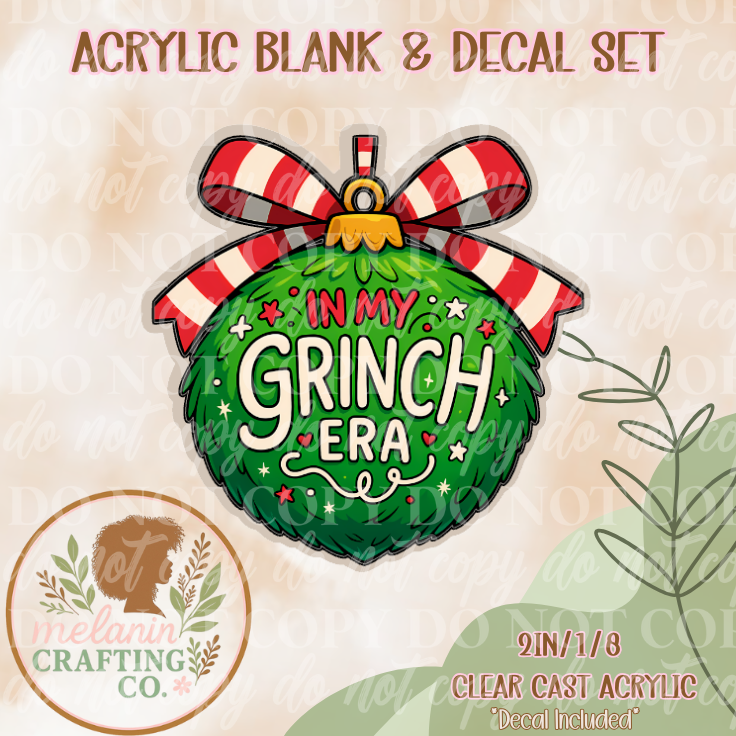 Grinch Era Ornament Acrylic Blank & Decal Set
