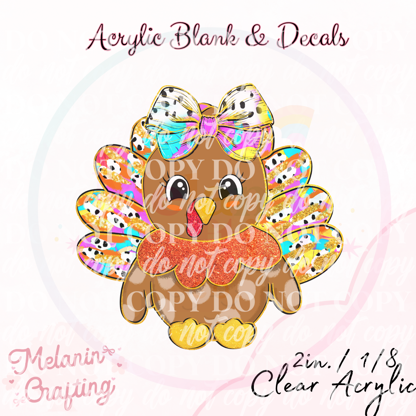 Gobble Turkey Acrylic Blank & Decal Set