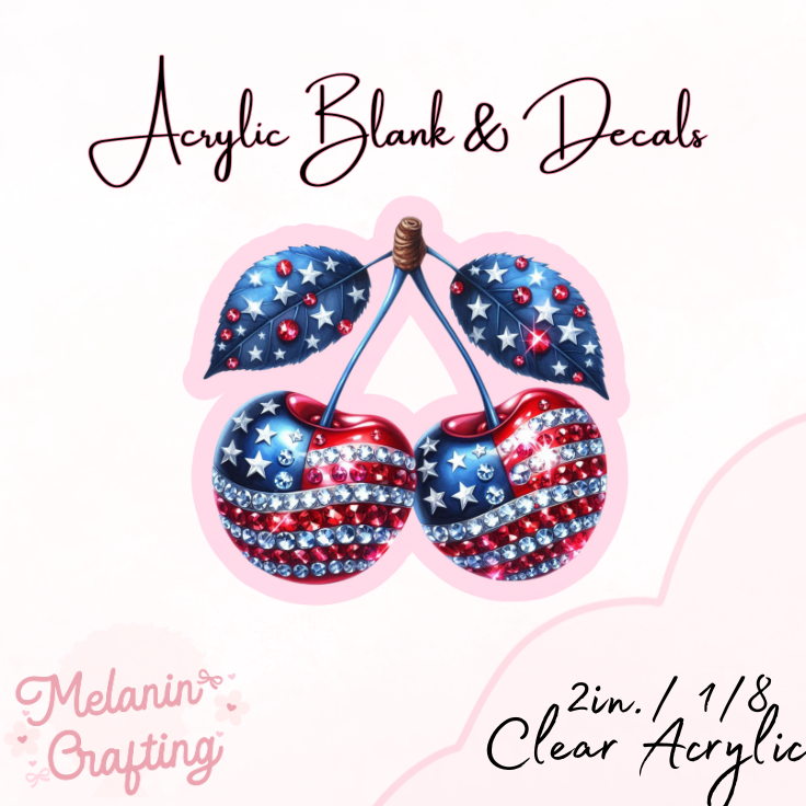 Bling American Cherries Acrylic Blank & Decal Set