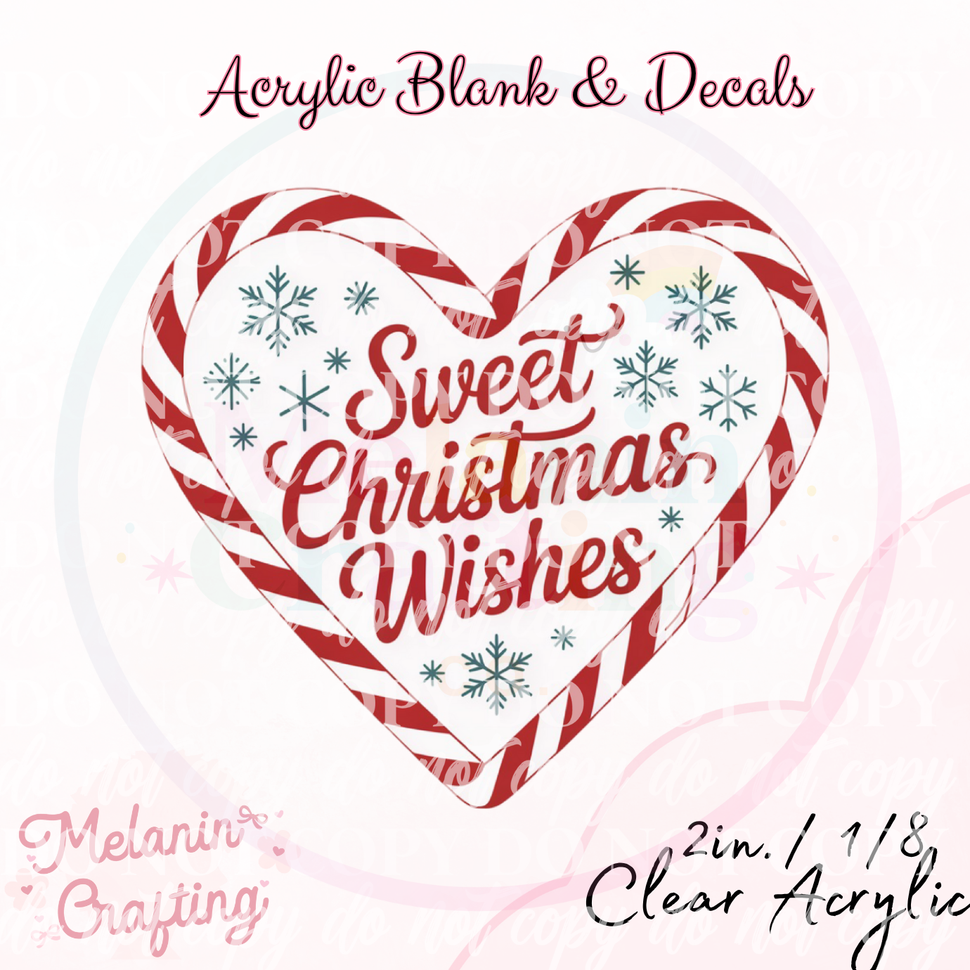 Sweet Christmas Wishes Acrylic Blank & Decal Set