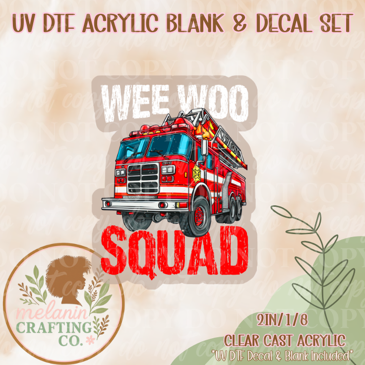 Wee Woo SquadUV Dtf Acrylic Blank & Decal Set