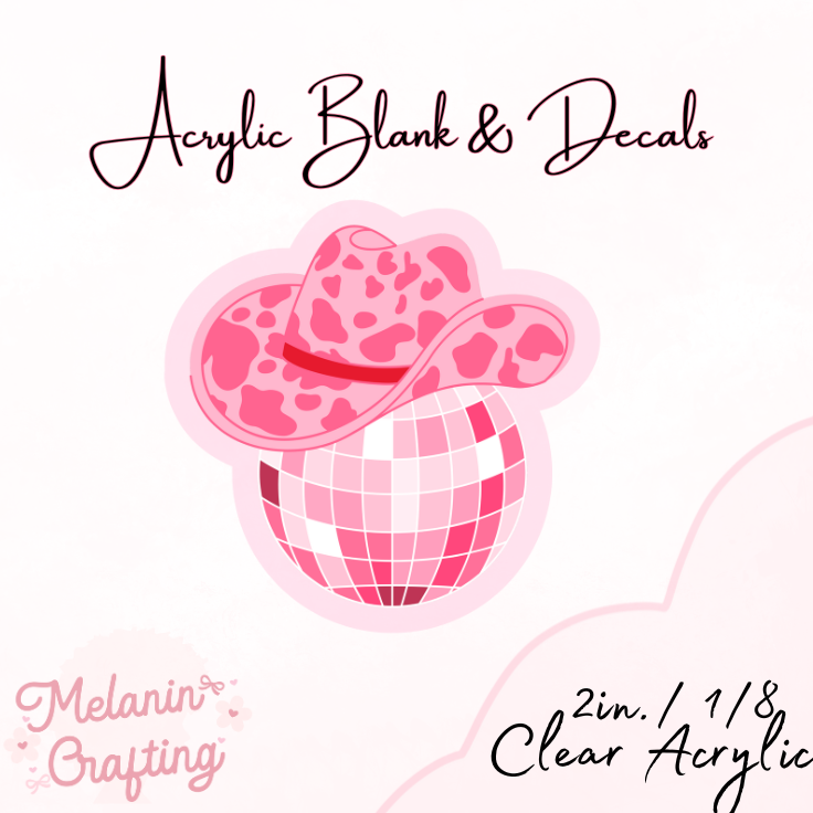 Disco Cowgirl Acrylic Blank & Decal Set