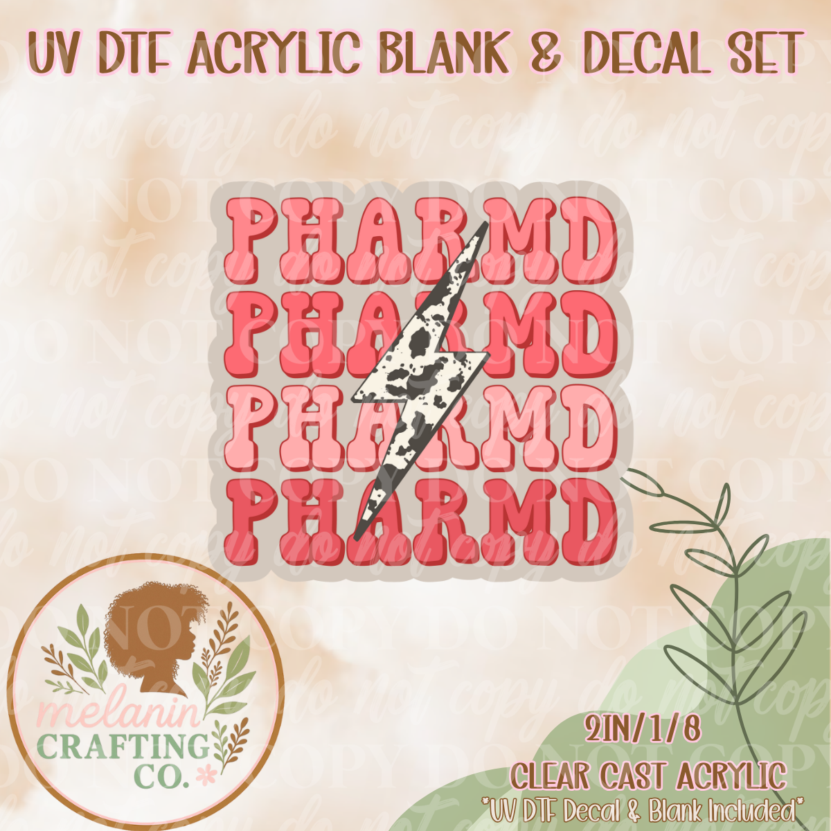 PharMD Western UV Dtf Acrylic Blank & Decal Set