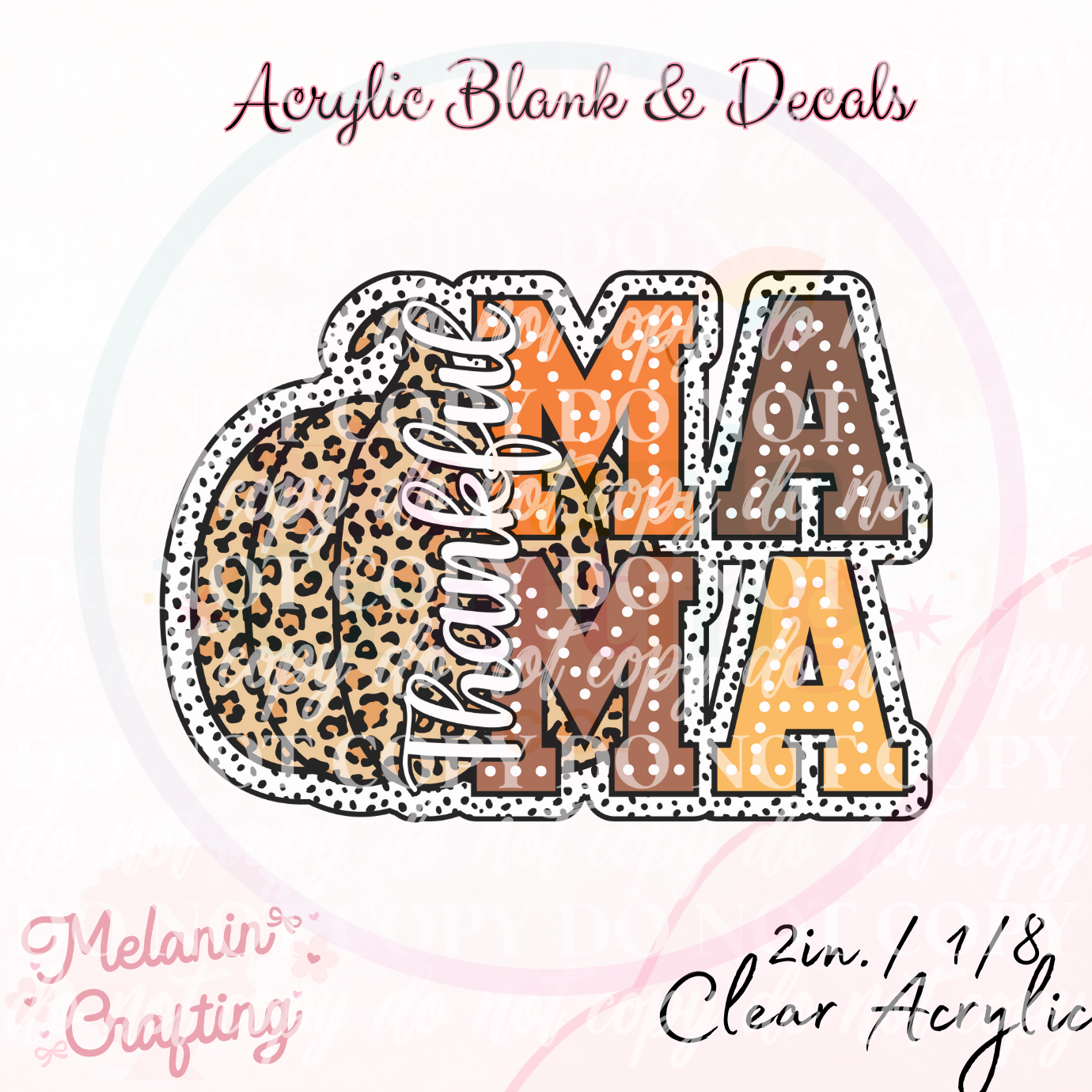 Football Mama Acrylic Blank & Decal Set