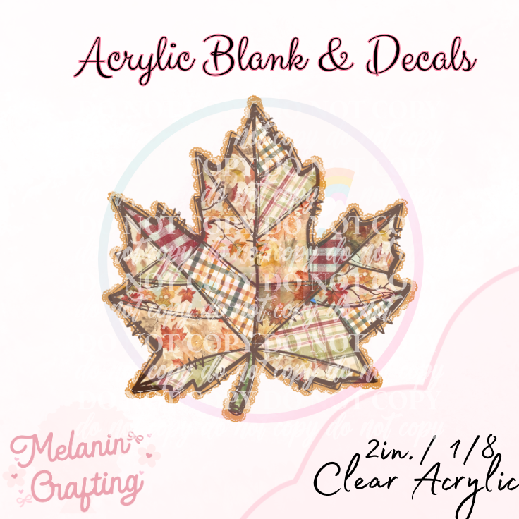 Maple Leaf Acrylic Blank & Decal Set