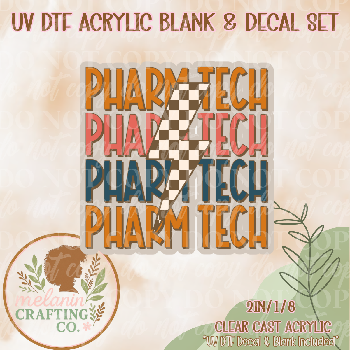 Pharm Tech UV Dtf Acrylic Blank & Decal Set