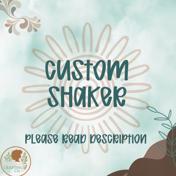Custom Shaker Acrylic Blank & Decal