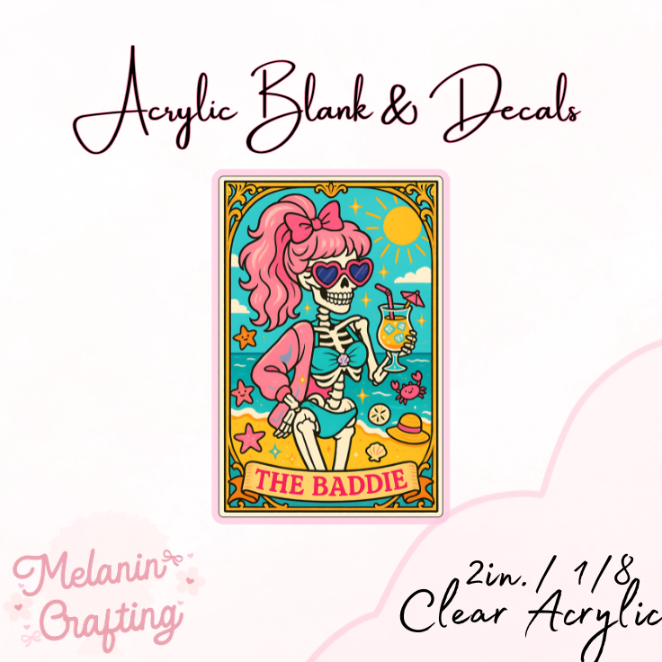 Baddie Tarot Card Acrylic Blank & Decal Set