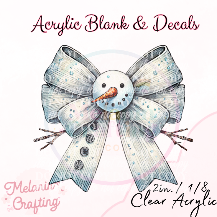 Snow Man Bow Acrylic Blank & Decal Set