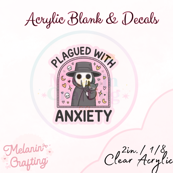 Plagued With Anxiety