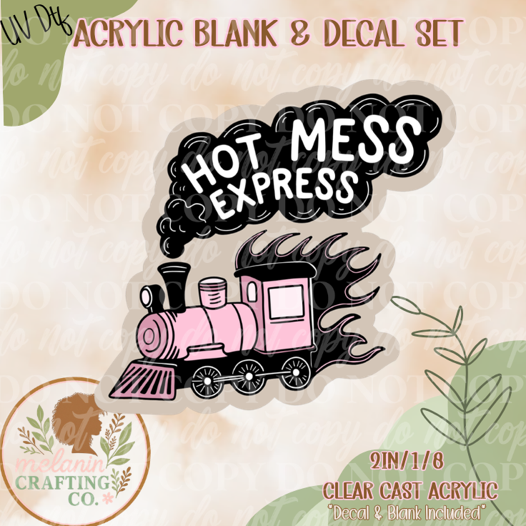 Hot Mess Express UV Dtf Acrylic Blank Set