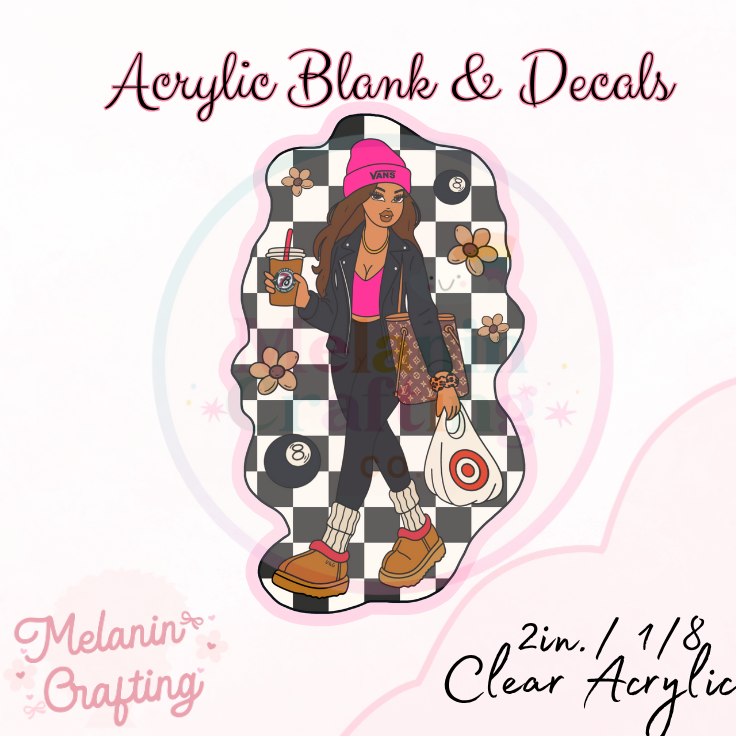 Girly Girl Acrylic Blank & Decal Set