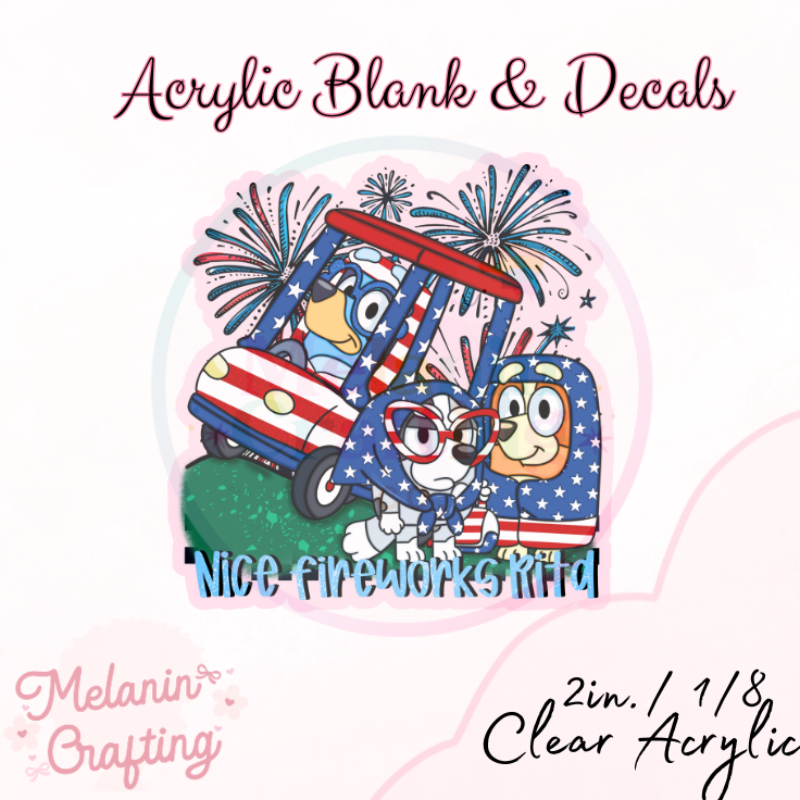 Nice Fireworks RIta Acrylic Blank & Decal Set