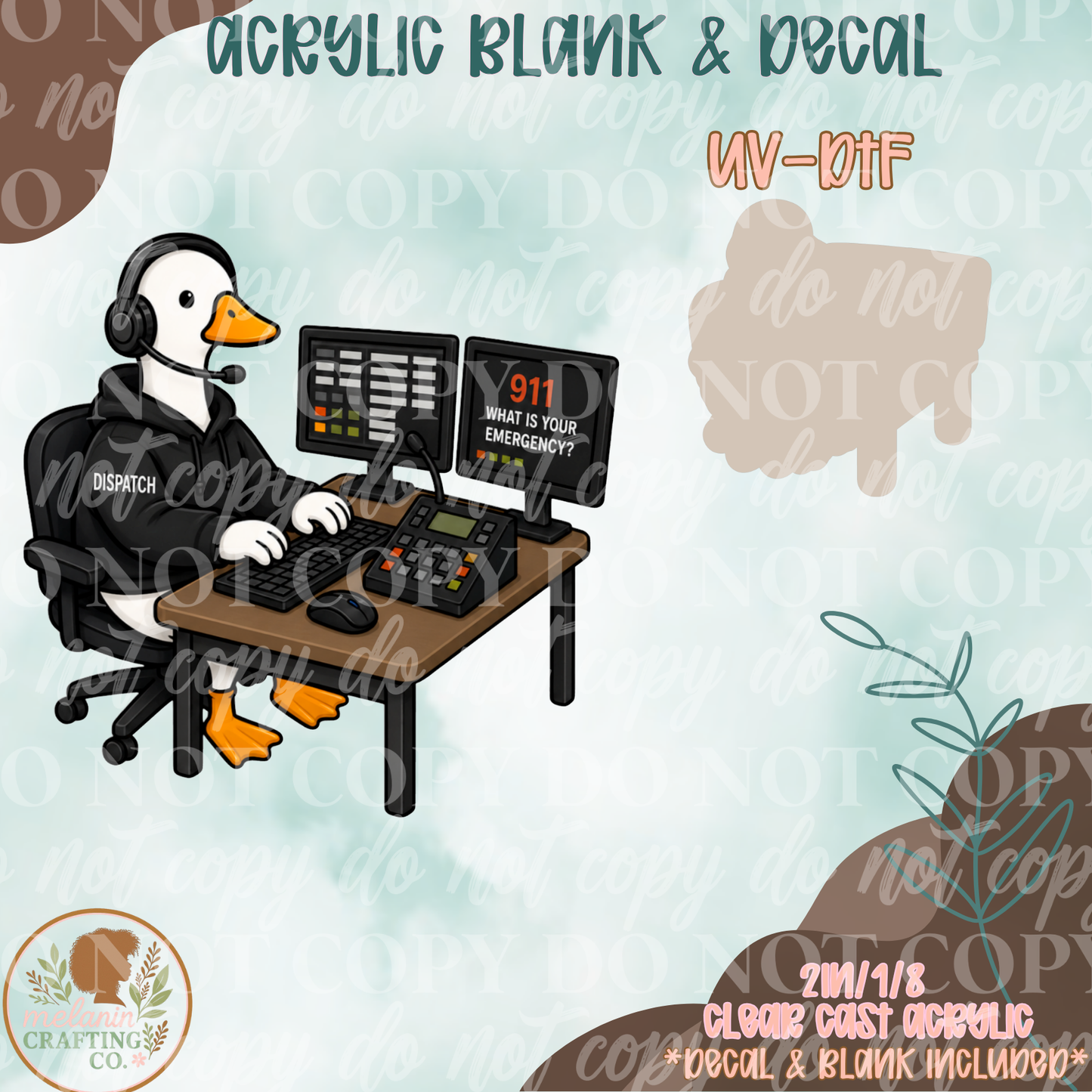 Dispatcher Goose UV DTF Acrylic Blank Set