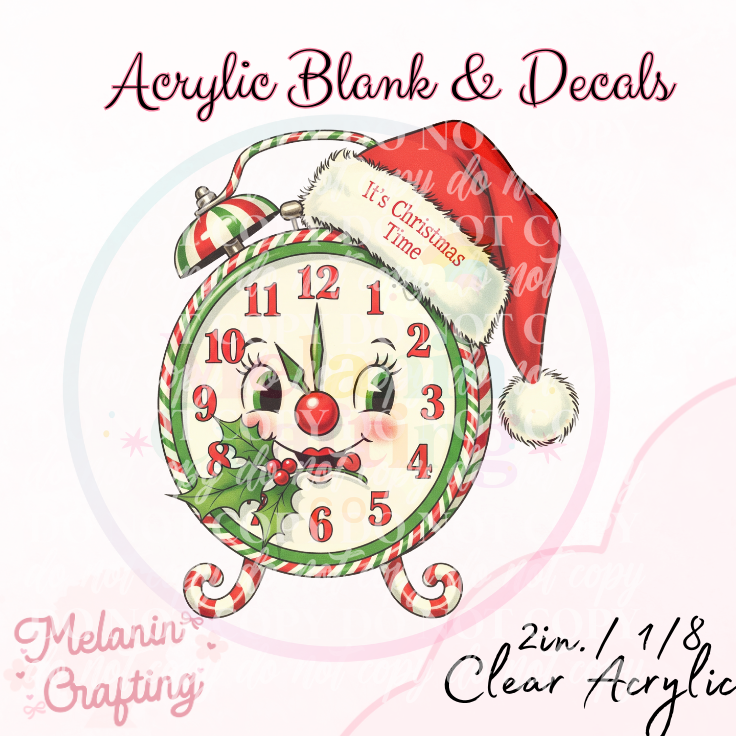 It's Christmas Time Acrylic Blank & Decal Set