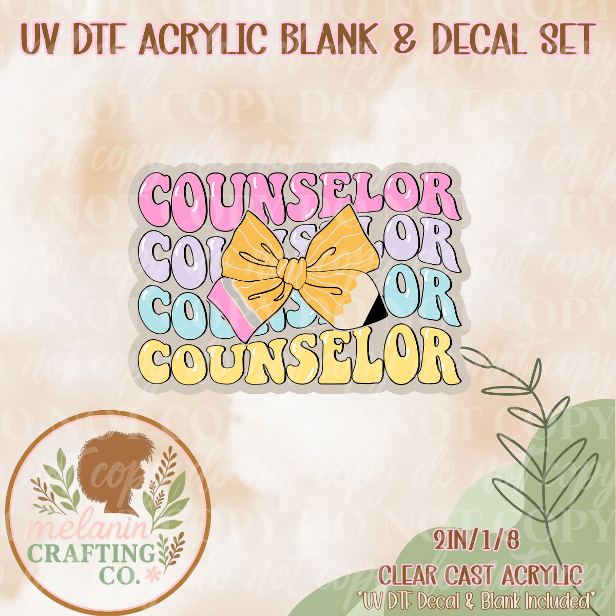School Counselor UV Dtf Acrylic Blank & Decal Set