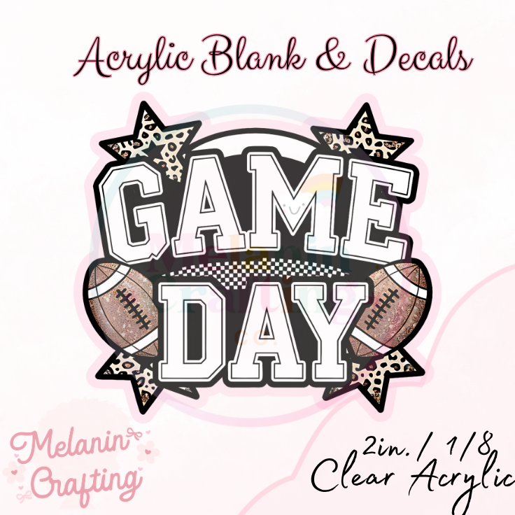 GameDay Acrylic Blank & Decal Set