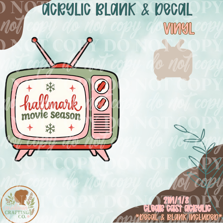 Hallmark Movie Season Acrylic Blank & Decal Set