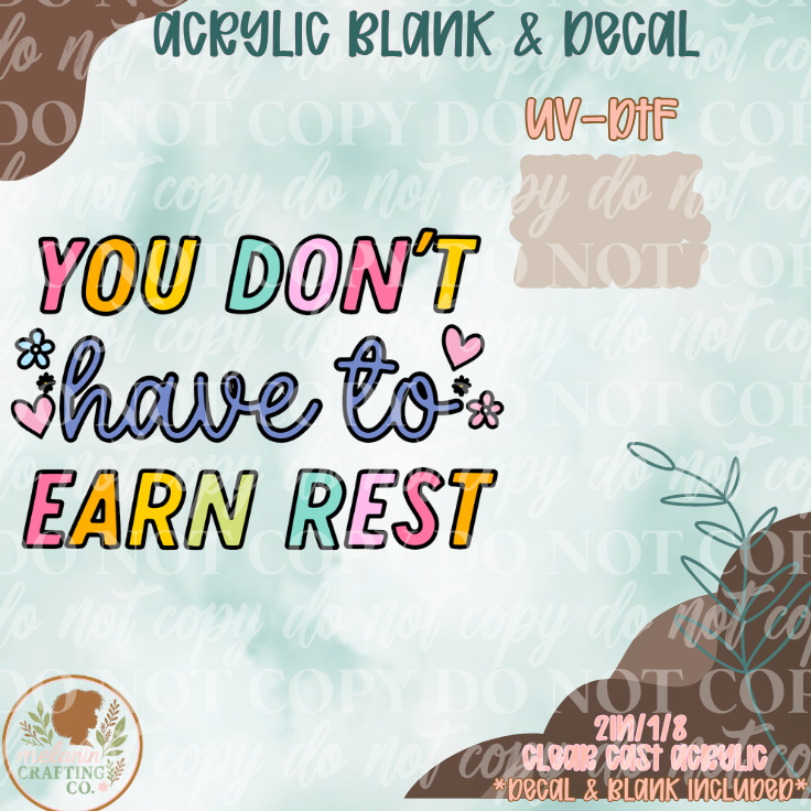 Earn Rest UV DTF Acrylic Blank Set