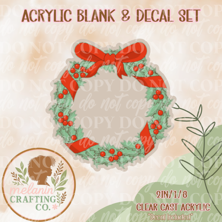 Christmas Wreath Acrylic Blank & Decal Set