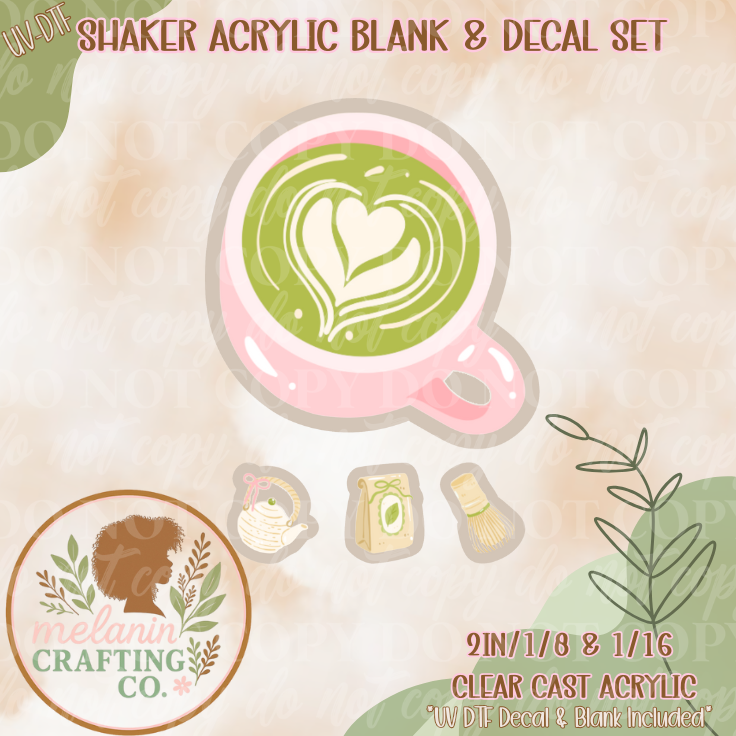 Matcha Love UV Dtf Shaker Set