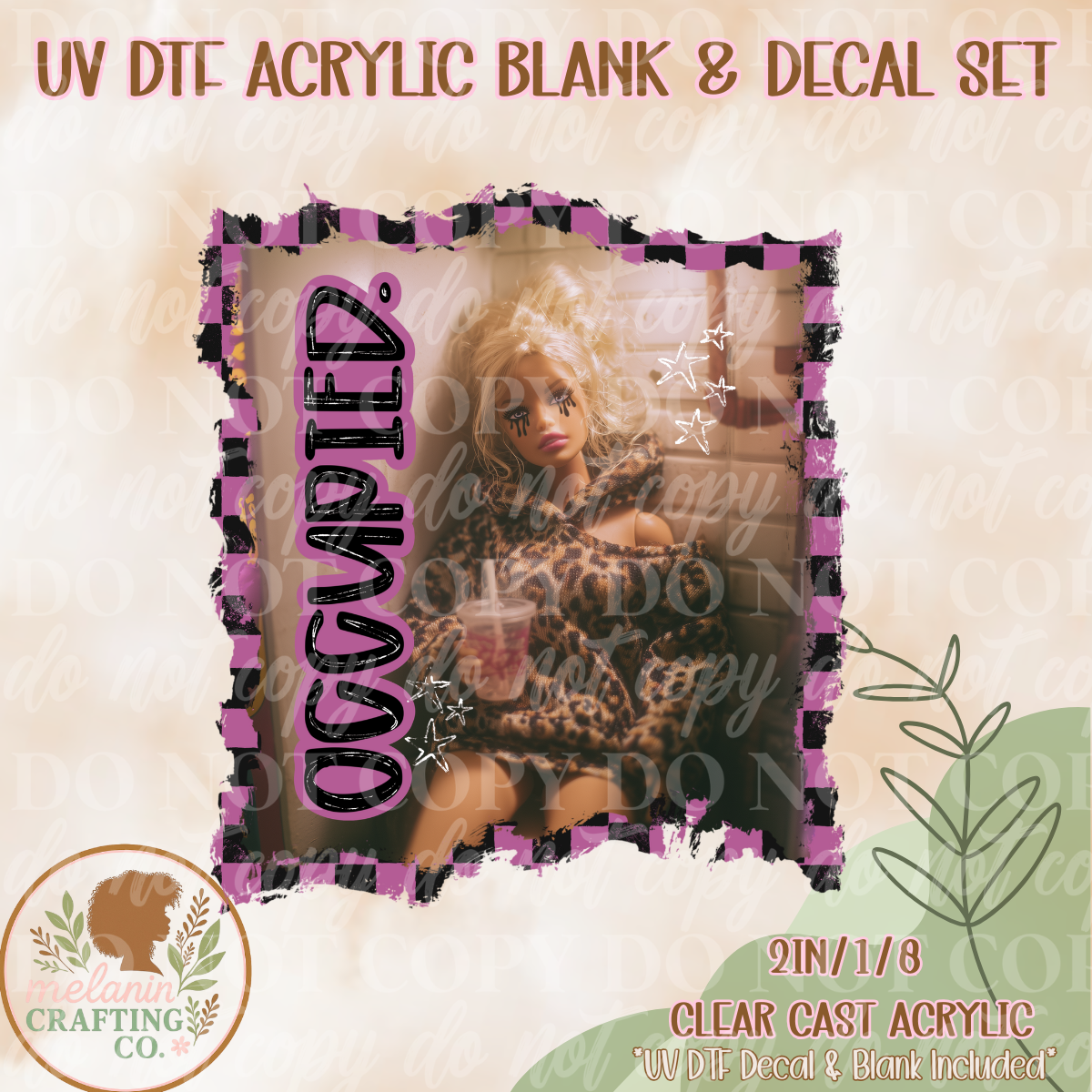 Occupied Barb UV DTF Acrylic Blank & Decal Set