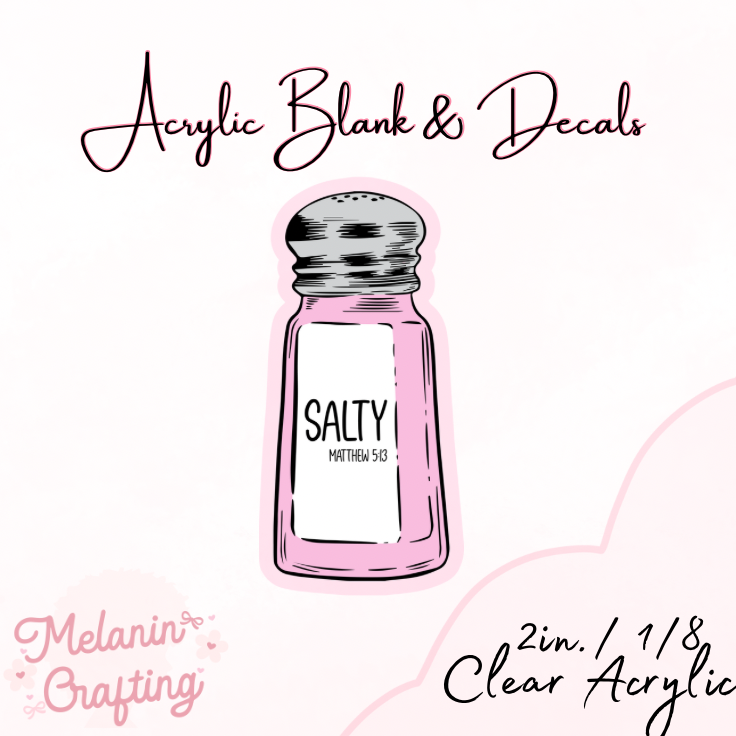 Salty Acrylic Blank & Decal Set