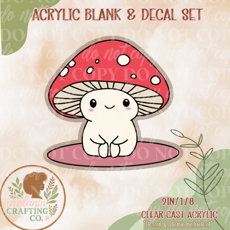 Cute Mushie Acrylic Blank & Decal Set