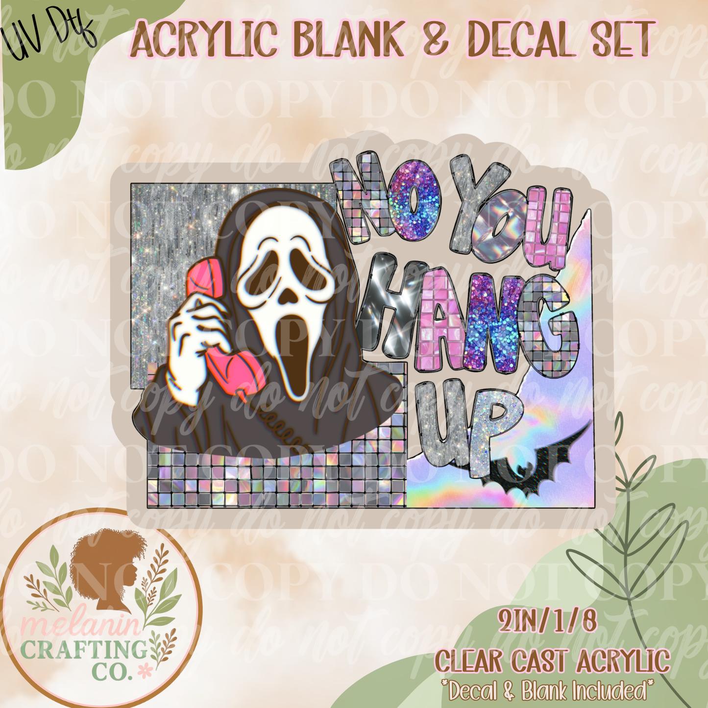 You Hang Up UV DTF Acrylic Blank Set