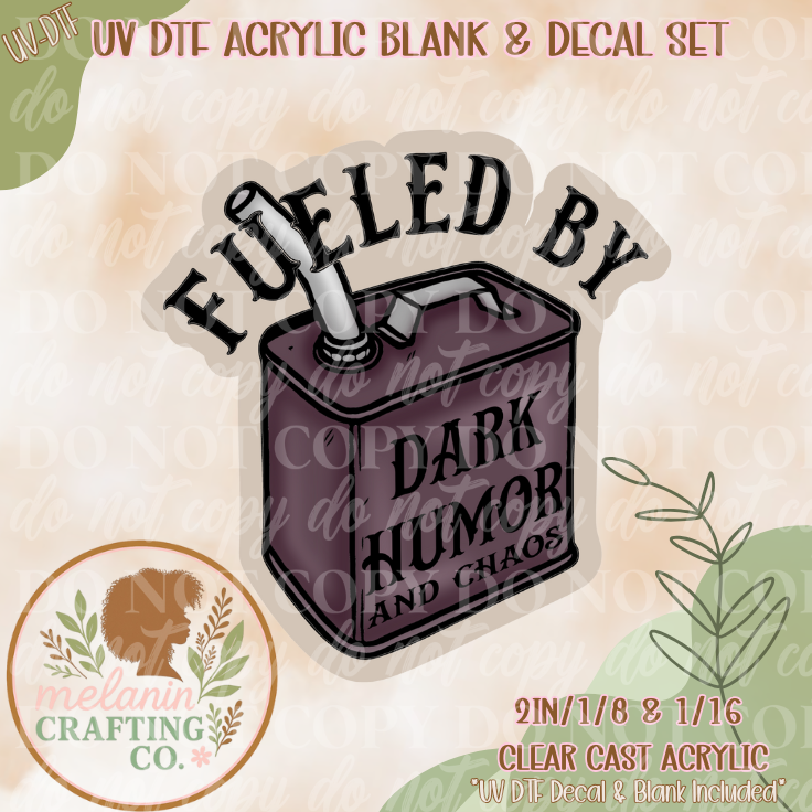 Dark Humor UV Dtf Acrylic Blank Set