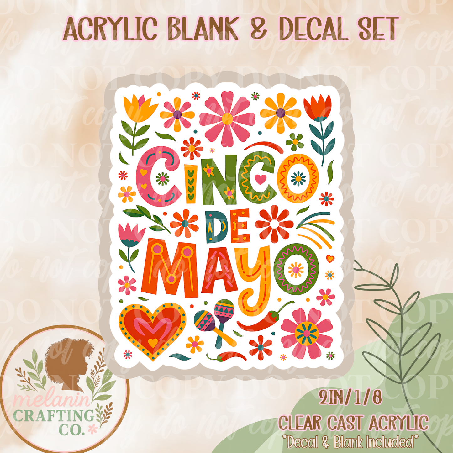 Floral Cinco De Mayo Acrylic Blank & Decal Set