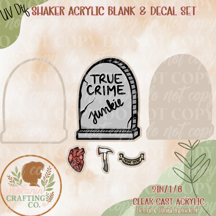 True Crime Junkie Gravestone Acrylic Blank & Shaker Set