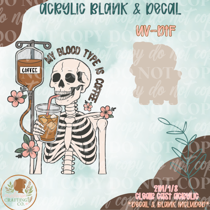 Blood Type Coffee UV DTF Acrylic Blank Set