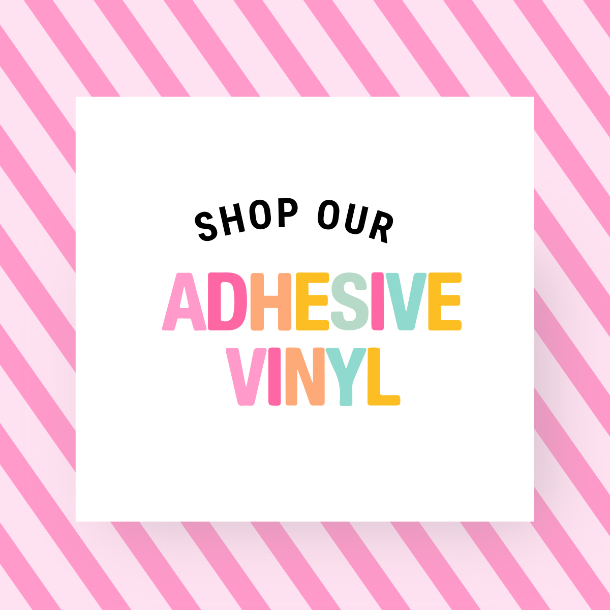 Adhesive Vinyl