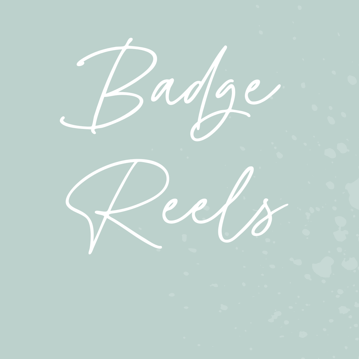 Badge Reels