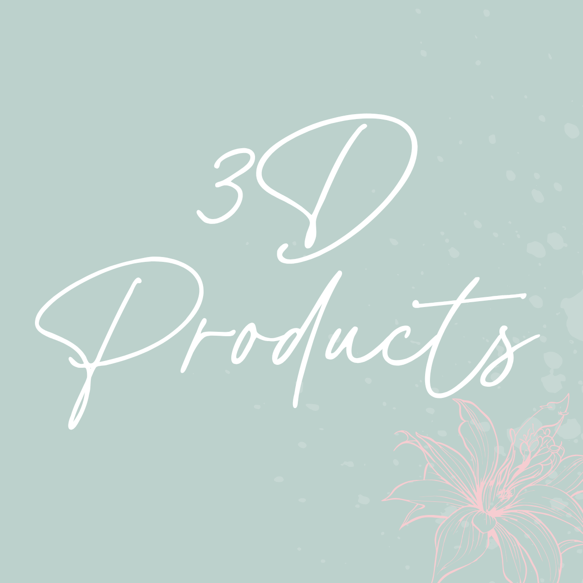 3D Products