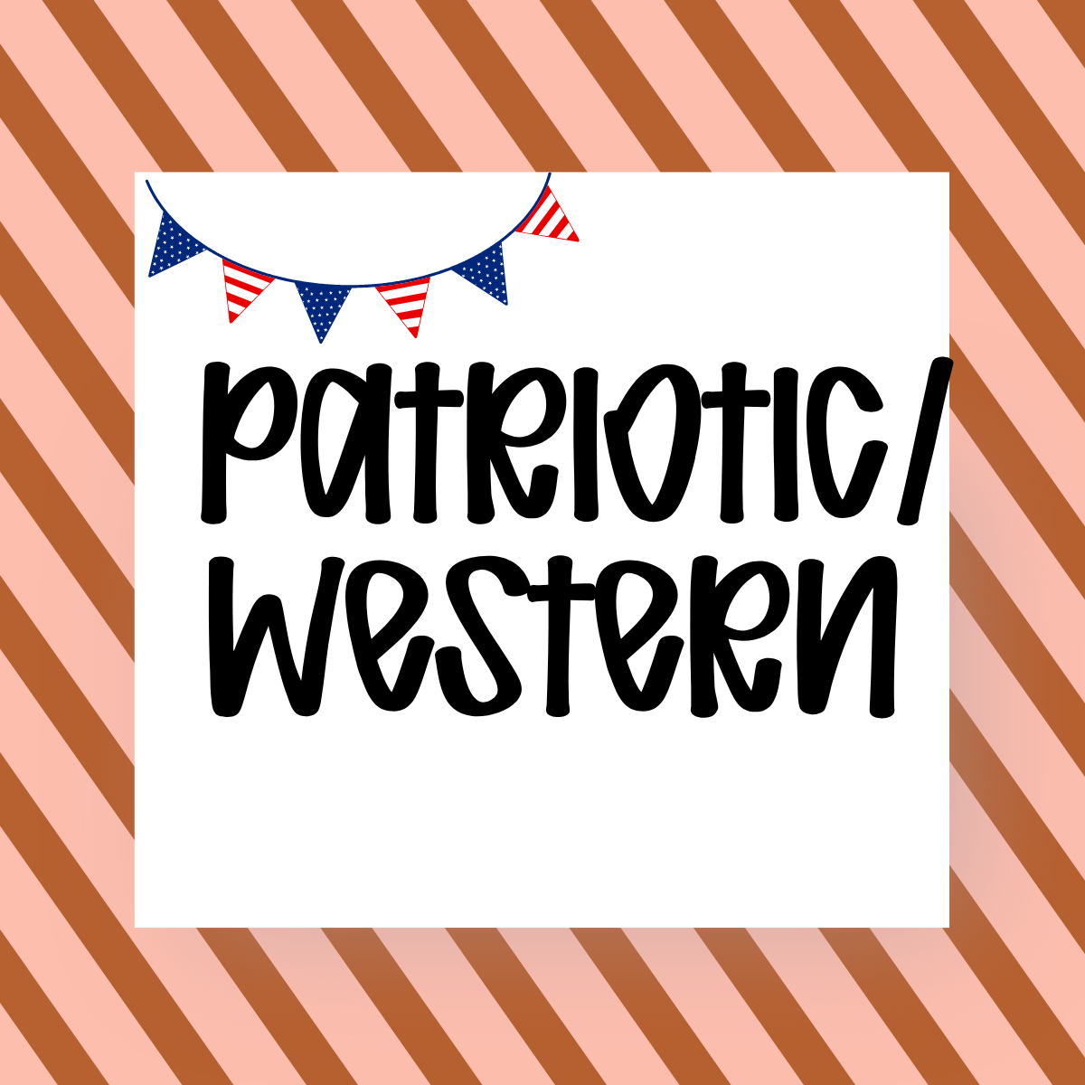 Western/ Patriotic Acrylic & Decal Sets