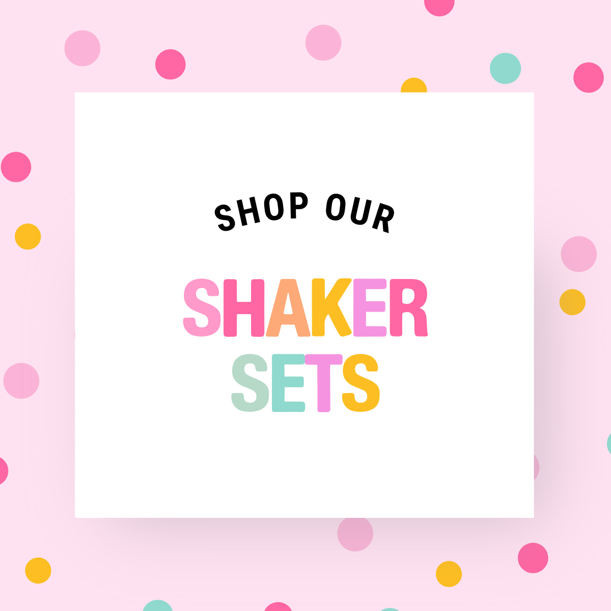 SHAKER ACRYLIC BLANKS SETS